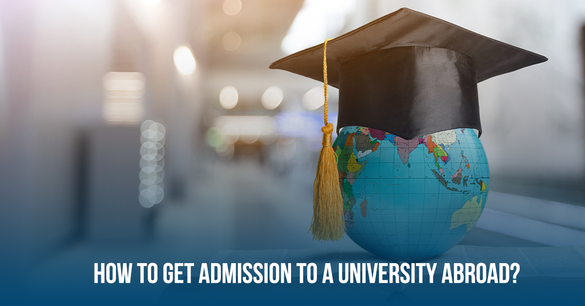 Admissions in abroad university